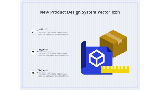 New Product Design System Vector Icon Ppt PowerPoint Presentation File Outline PDF