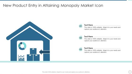 New Product Entry In Attaining Monopoly Market Icon Download PDF