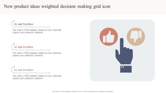 New Product Ideas Weighted Decision Making Grid Icon Brochure PDF
