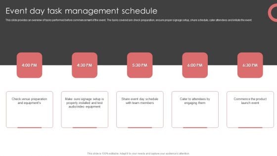 New Product Launch Event Management Activities Event Day Task Management Schedule Information PDF