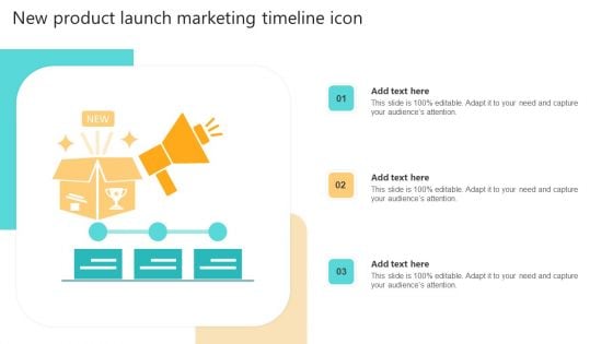 New Product Launch Marketing Timeline Icon Slides PDF