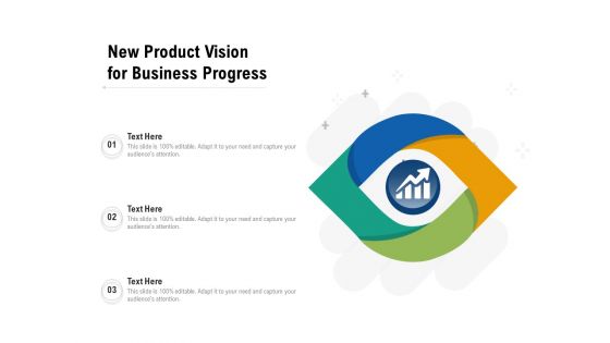 New Product Vision For Business Progress Ppt PowerPoint Presentation File Inspiration PDF