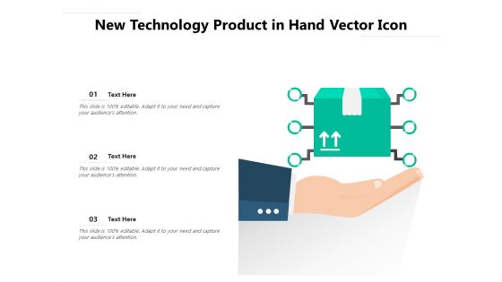 New Technology Product In Hand Vector Icon Ppt PowerPoint Presentation File Summary PDF