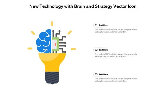 New Technology With Brain And Strategy Vector Icon Ppt PowerPoint Presentation File Themes PDF