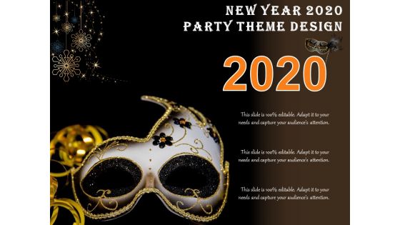 New Year 2020 Party Theme Design Ppt PowerPoint Presentation Gallery Show