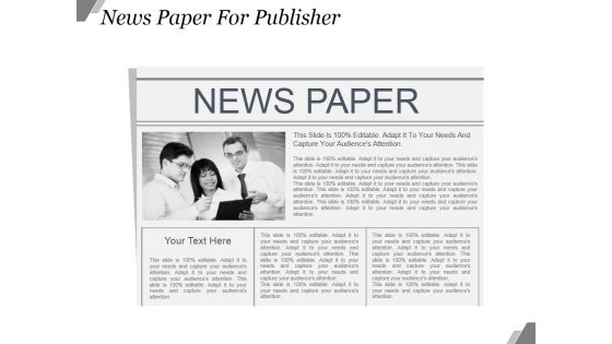 News Paper For Publisher Ppt PowerPoint Presentation Example File