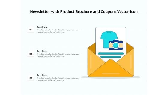 Newsletter With Product Brochure And Coupons Vector Icon Ppt PowerPoint Presentation File Influencers PDF