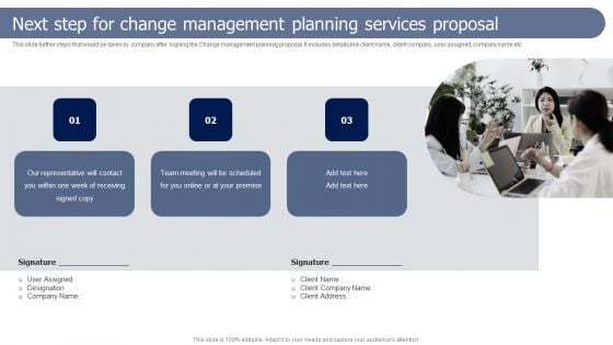 Next Step For Change Management Planning Services Proposal Formats PDF