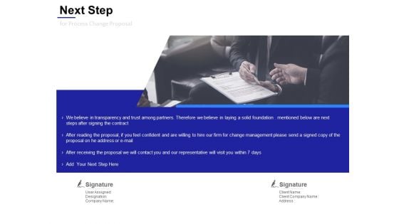 Next Step For Process Change Proposal Ppt Powerpoint Presentation Icon Pictures