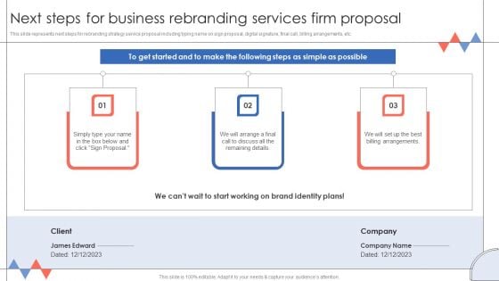 Next Steps For Business Rebranding Services Firm Proposal Demonstration PDF