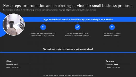 Next Steps For Promotion And Marketing Services For Small Business Proposal Microsoft PDF