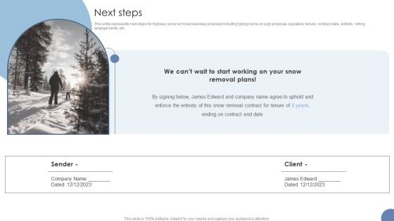 Next Steps Highway Snow Removal Business Proposal Ppt Professional Skills PDF