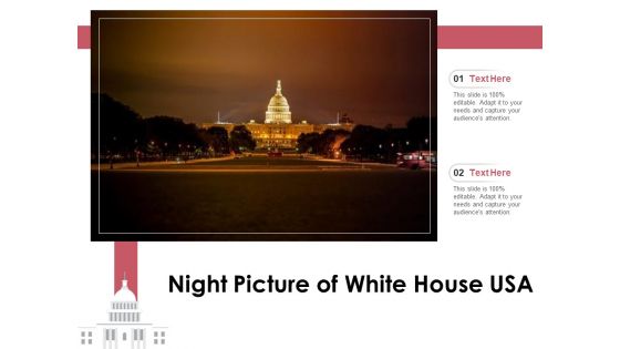 Night Picture Of White House USA Ppt PowerPoint Presentation Show Display PDF