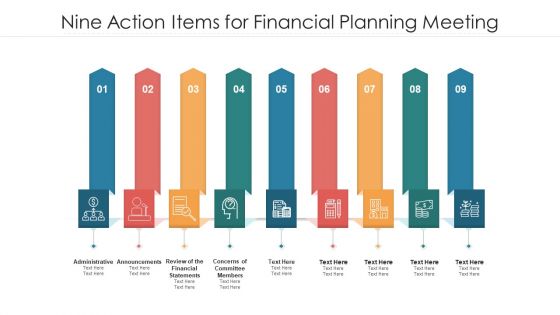 Nine Action Items For Financial Planning Meeting Ppt PowerPoint Presentation File Aids PDF