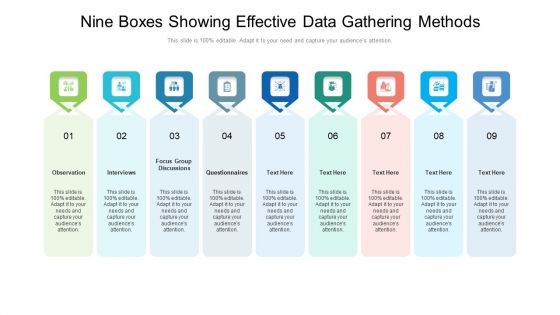 Nine Boxes Showing Effective Data Gathering Methods Ppt PowerPoint Presentation File Graphics Example PDF