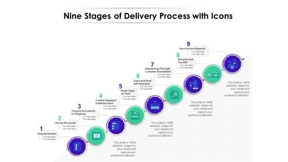 Nine Stages Of Delivery Process With Icons Ppt PowerPoint Presentation Styles Graphics Tutorials PDF