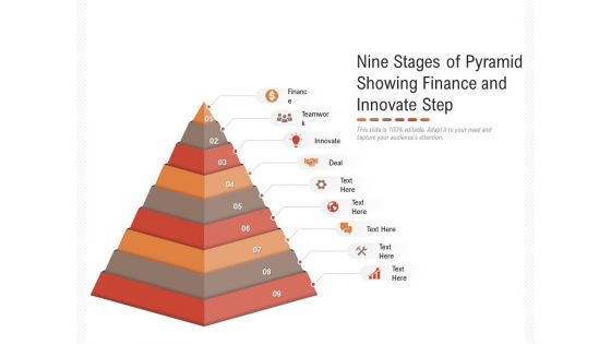 Nine Stages Of Pyramid Showing Finance And Innovate Step Ppt PowerPoint Presentation Gallery Slideshow PDF