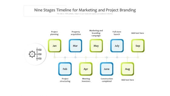 Nine Stages Timeline For Marketing And Project Branding Ppt PowerPoint Presentation Gallery Graphics Download PDF