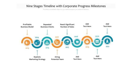 Nine Stages Timeline With Corporate Progress Milestones Ppt PowerPoint Presentation File Elements PDF