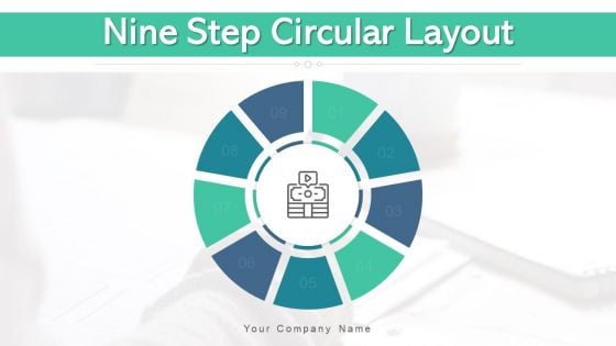 Nine Step Circular Layout Sales Goals Ppt PowerPoint Presentation Complete Deck With Slides