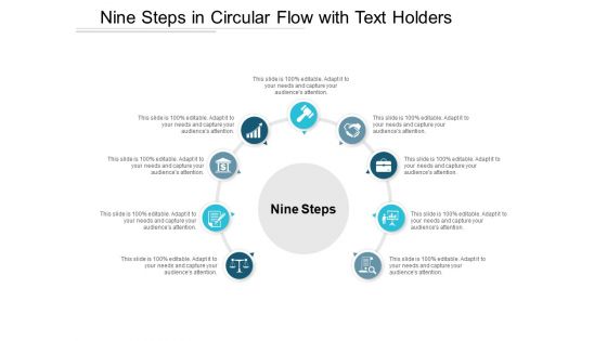 Nine Steps In Circular Flow With Text Holders Ppt PowerPoint Presentation Outline Graphics Design