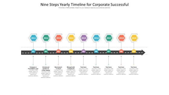 Nine Steps Yearly Timeline For Corporate Successful Ppt PowerPoint Presentation Icon Ideas PDF