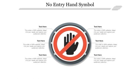 No Entry Hand Symbol Ppt PowerPoint Presentation Ideas Graphics