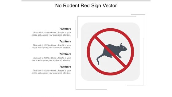 No Rodent Red Sign Vector Ppt Powerpoint Presentation Show Files