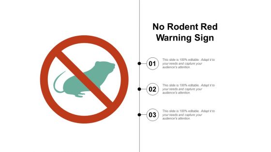 No Rodent Red Warning Sign Ppt Powerpoint Presentation Portfolio Graphic Images