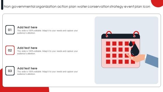 Non Governmental Organization Action Plan Water Conservation Strategy Event Plan Icon Background PDF