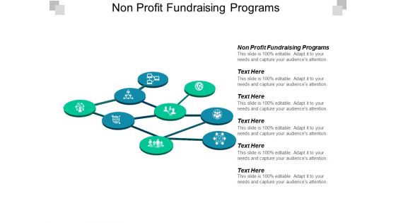 Non Profit Fundraising Programs Ppt PowerPoint Presentation Gallery Themes Cpb