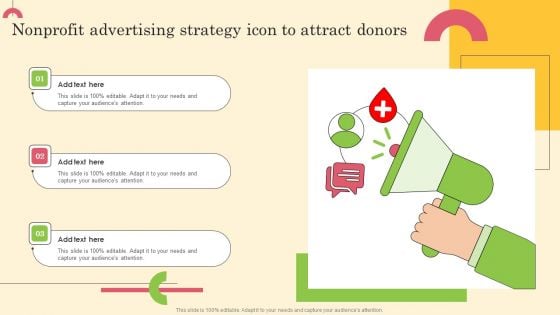 Nonprofit Advertising Strategy Icon To Attract Donors Clipart PDF