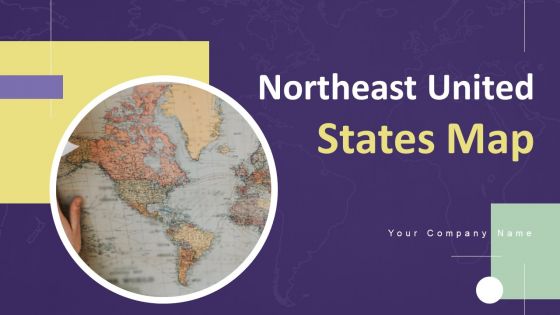 Northeast United States Map Ppt PowerPoint Presentation Complete Deck With Slides