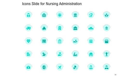 Nursing Administration Ppt PowerPoint Presentation Complete Deck With Slides Slide56