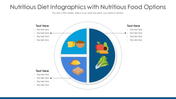Nutritious Diet Infographics With Nutritious Food Options Ppt PowerPoint Presentation Model Picture PDF