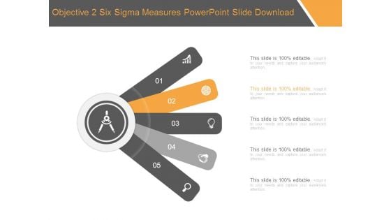 Objective 2 Six Sigma Measures Powerpoint Slide Download