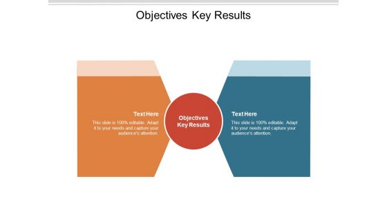 Objectives Key Results Ppt PowerPoint Presentation Introduction Cpb