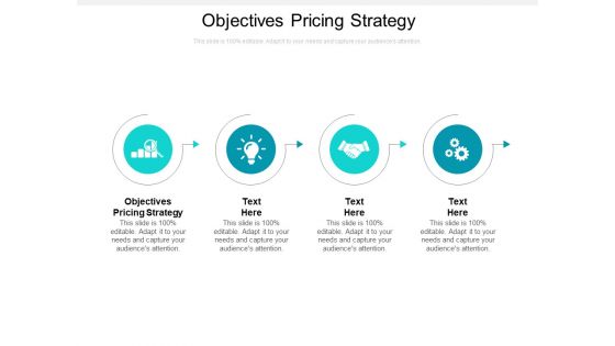 Objectives Pricing Strategy Ppt PowerPoint Presentation Ideas Show Cpb Objectives Pricing Strategy Ppt PowerPoint Presentation Ideas Show Cpb