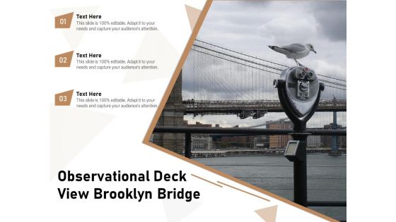 Observational Deck View Brooklyn Bridge Ppt PowerPoint Presentation File Slide Portrait PDF