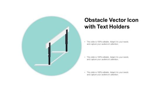 Obstacle Vector Icon With Text Holders Ppt PowerPoint Presentation Show Background Designs