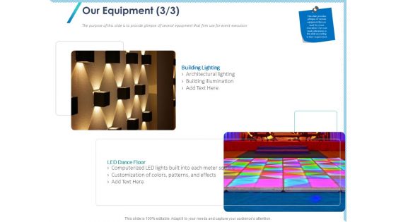 Occasion Planning Firm Overview Our Equipment Lighting Ppt Ideas Inspiration PDF