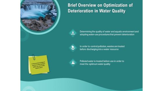 Ocean Water Supervision Brief Overview On Optimization Of Deterioration In Water Quality Ppt Professional Picture PDF