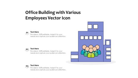 Office Building With Various Employees Vector Icon Ppt PowerPoint Presentation Infographic Template Background Designs PDF