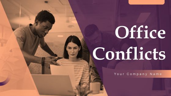 Office Conflicts Ppt PowerPoint Presentation Complete Deck With Slides