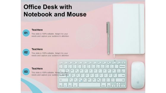 Office Desk With Notebook And Mouse Ppt PowerPoint Presentation Icon Background PDF