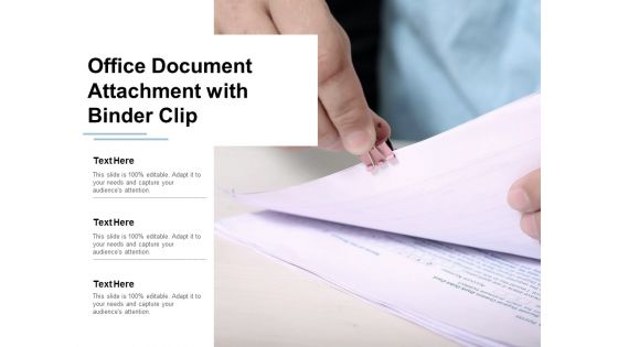 Office Document Attachment With Binder Clip Ppt Powerpoint Presentation Show Elements