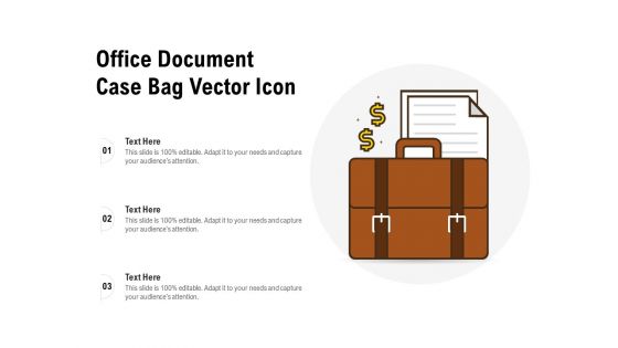 Office Document Case Bag Vector Icon Ppt PowerPoint Presentation File Design Ideas