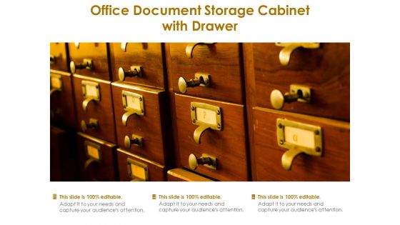 Office Document Storage Cabinet With Drawer Ppt PowerPoint Presentation Pictures Deck