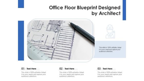 Office Floor Blueprint Designed By Architect Ppt PowerPoint Presentation Gallery Information PDF