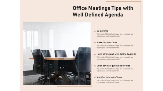 Office Meetings Tips With Well Defined Agenda Ppt PowerPoint Presentation File Clipart Images PDF